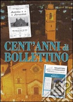 Cent'anni di bollettino libro