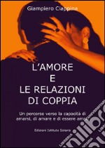 L'amore e le relazioni di coppia libro