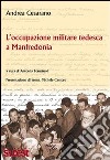 L'occupazione militare tedesca a Manfredonia libro