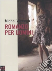 Romanzo per uomini