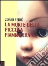 La morte della piccola fiammiferaia libro