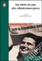 Dal diritto di voto alla cittadinanza piena libro