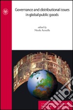 Governance and distributional issues in global public goods libro