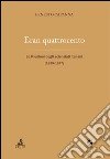 Eran quattrocento. Le riunioni degli scienziati italiani (1839-1847) libro