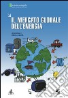 Il mercato globale dell'energia libro