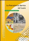 La pericolosità sismica nel Lazio. Con CD-ROM libro