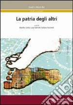 La patria degli altri libro