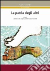 La patria degli altri libro