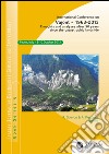 Vajont. 1963-2013. Thoughts and analyses after 50 years since the catastrophic landslide libro