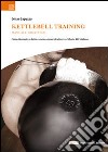 Kettlebell training. Manuale didattico libro