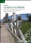 La Spina 3 di Torino. Trasformazioni e partecipazione: il Comitato Dora Spina Tre libro