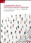 5° Rapoprto sulla contrattazione sociale nella provincia di Torino. 2011 libro