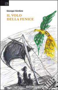 Il volo della fenice