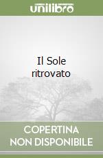 Il Sole ritrovato