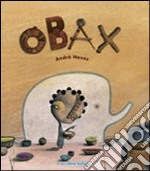 Obax. Ediz. illustrata libro