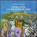 I passeggioni e il palazzo di sale libro