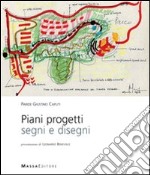 Piani progetti segni e disegni