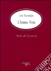 L'anima vola