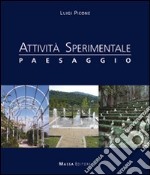 Attività sperimentale. Vol. 1: Paesaggio libro