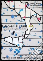 Le(g)ali al sud. Un progetto per la legalità a fuorigrotta