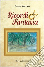 Ricordi & fantasia