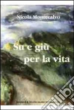 Su e giù per la vita libro