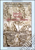 Imola. Visita alle sette chiese