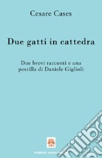 Due gatti in cattedra libro