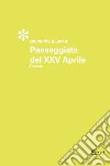 Passeggiata del XXV aprile libro