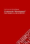 Il miracolo «Roscianum». Nozze d'argento con la cultura 1981-2005 libro