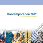 Contemporanea 2007. Catalogo della mostra. Ediz. illustrata libro