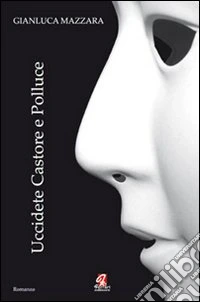 Uccidete Castore e Polluce
