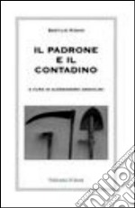 Il padrone e il contadino libro