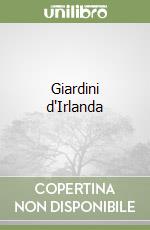 Giardini d'Irlanda libro