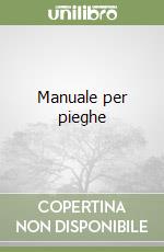 Manuale per pieghe