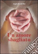 Un amore sbagliato