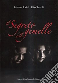 Il segreto delle gemelle libro