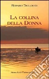 La collina della donna libro