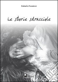 Le storie sdrucciole