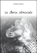 Le storie sdrucciole libro