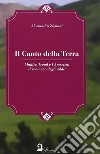 Il canto della terra. Mahler, Freud e l'America. Il romanzo degli adii libro