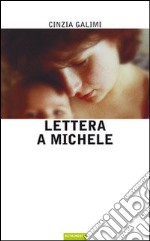 Lettera a Michele libro