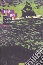 Pescatore d'Islanda libro