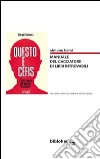 Questo è Berni. Manuale del cacciatore di libri introvabili libro di Berni Simone