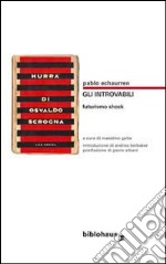 Gli introvabili. Futurismo shock libro