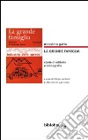 La grande famiglia. Storie di editoria e bibliografia libro