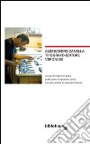 Alessandro Zanella tipografo-editore veronese libro di Gatta M. (cur.)