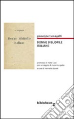 Donne bibliofile italiane libro