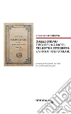 Collezionismo e bibliofilia a Napoli tra Sette e Ottocento: un ritratto epistolare libro