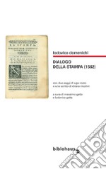 Dialogo della stampa (1562)